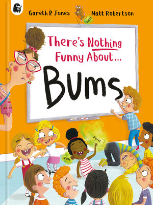 cover image of There's Nothing Funny About Bums